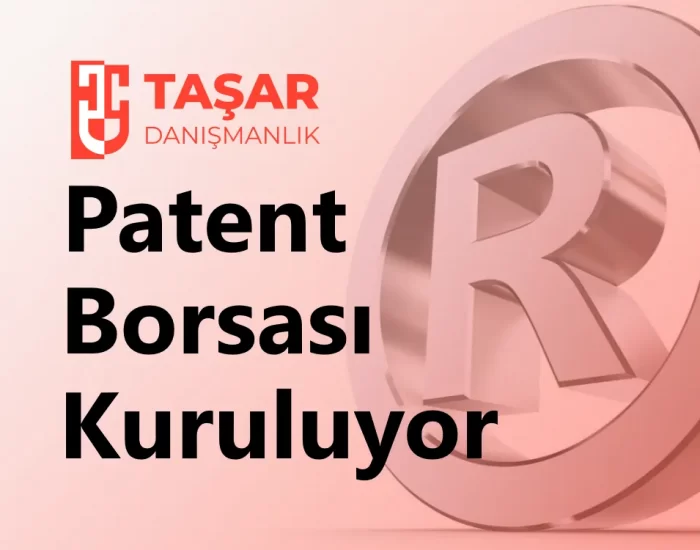 Patent Borsası Kuruluyor